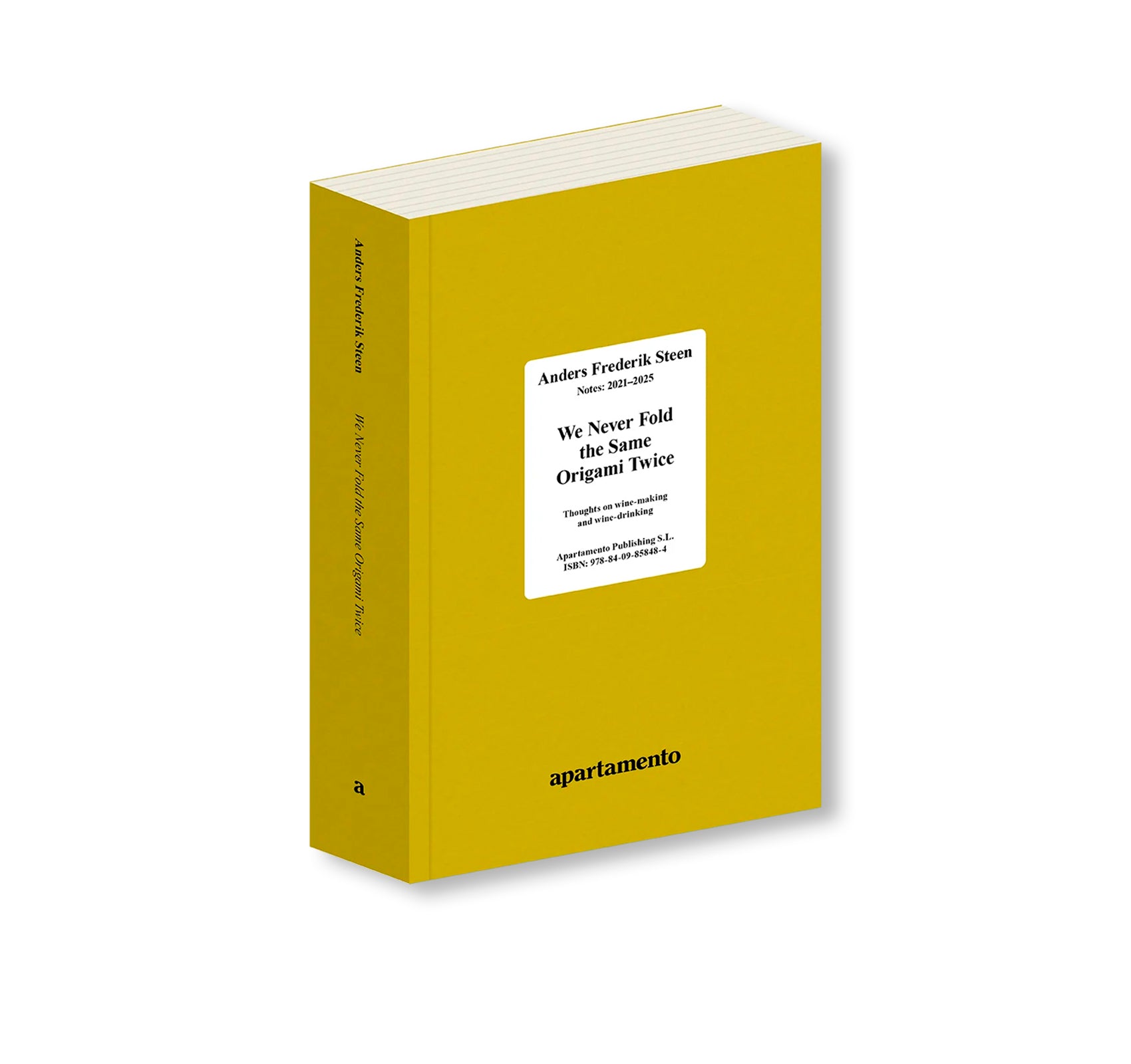 WE NEVER FOLD THE SAME ORIGAMI TWICE by Anders Frederik Steen (VOL.2)