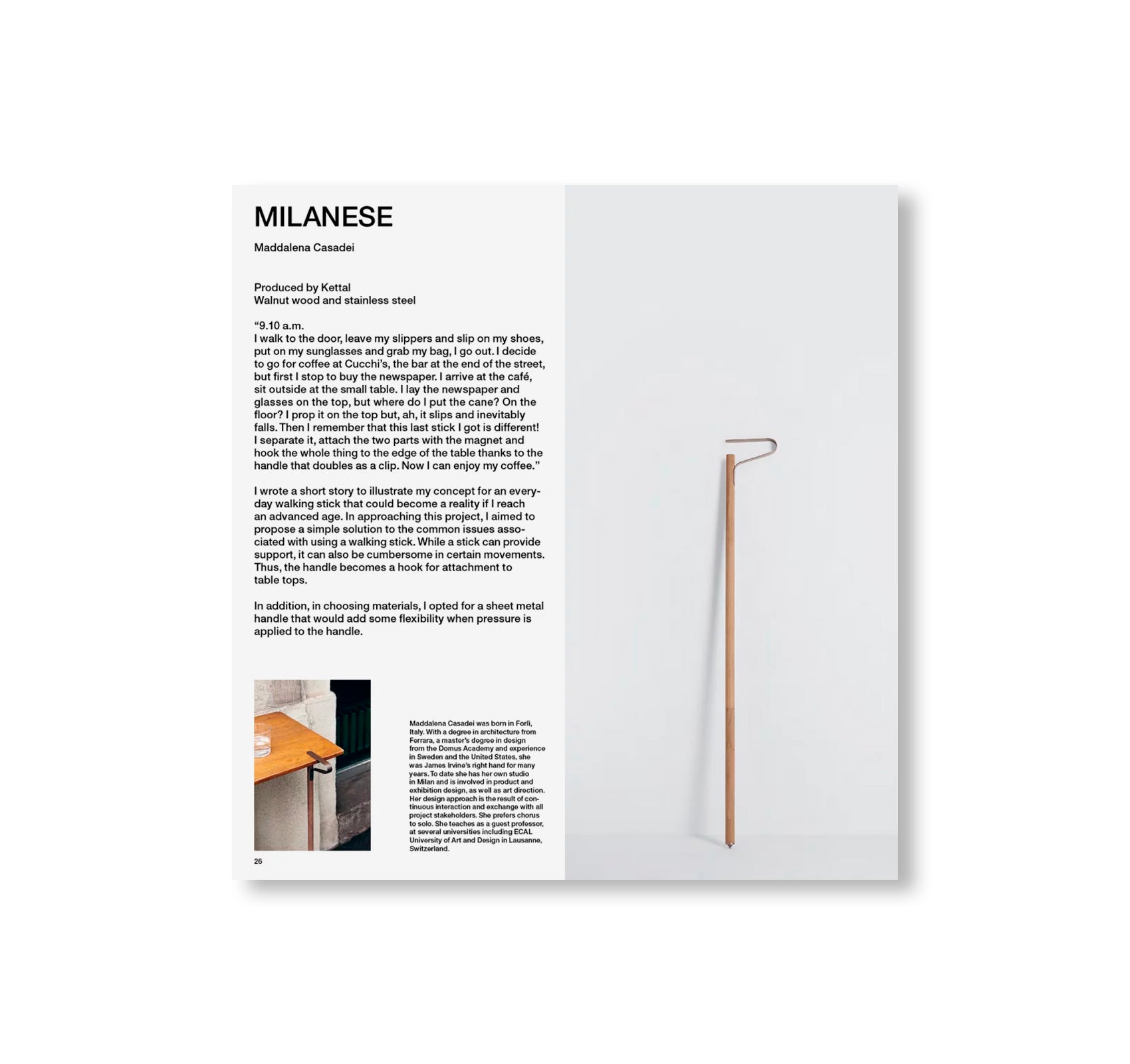 WALKING STICKS by Keiji Takeuchi, Marco Sammicheli
