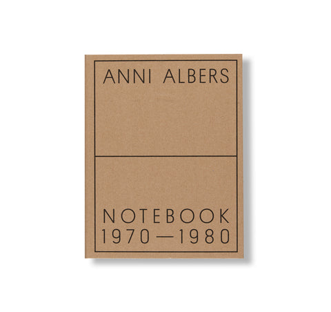 NOTEBOOK 1970–1980 by Anni Albers