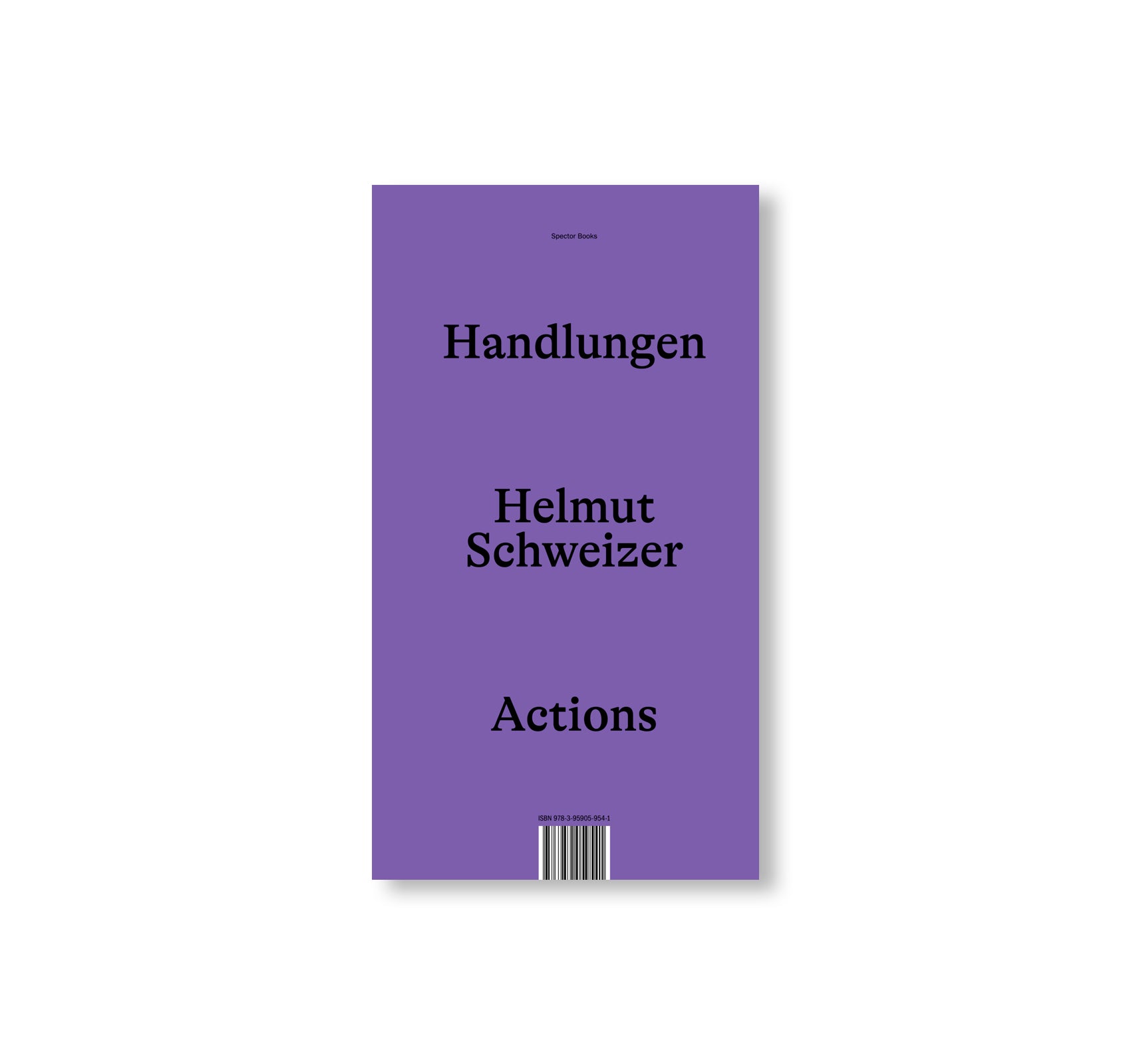 HANDLUNGEN / ACTIONS by Helmut Schweizer