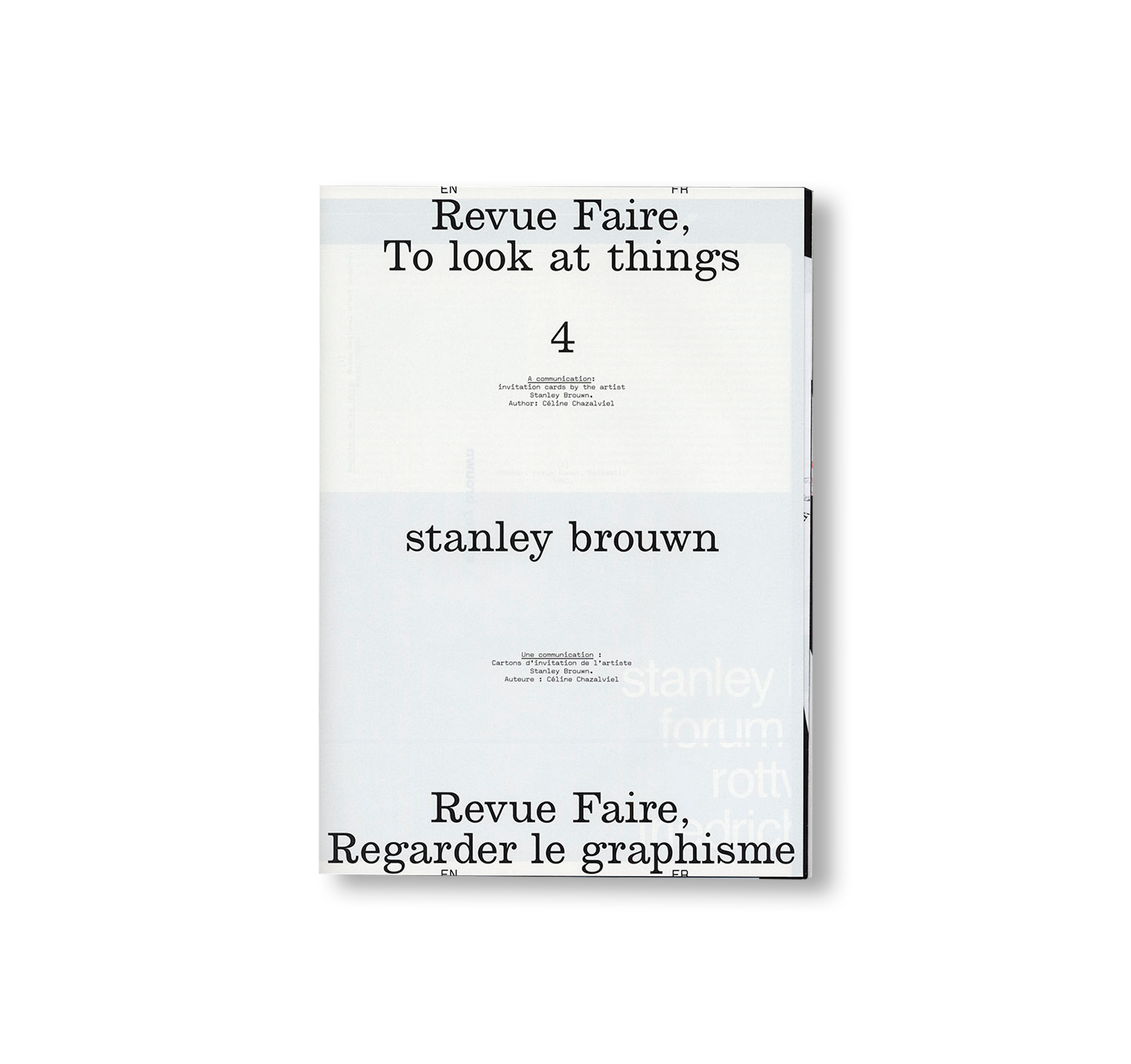 REVUE FAIRE – TO LOOK AT THINGS #04: A COMMUNICATION: INVITATION CARDS BY THE ARTIST STANLEY BROUWN