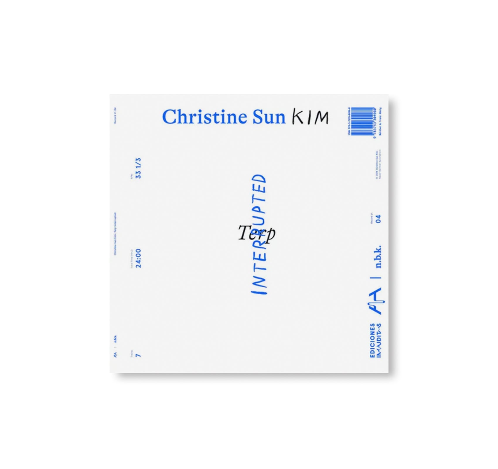 TERP INTERRUPTED by Christine Sun Kim [LP]