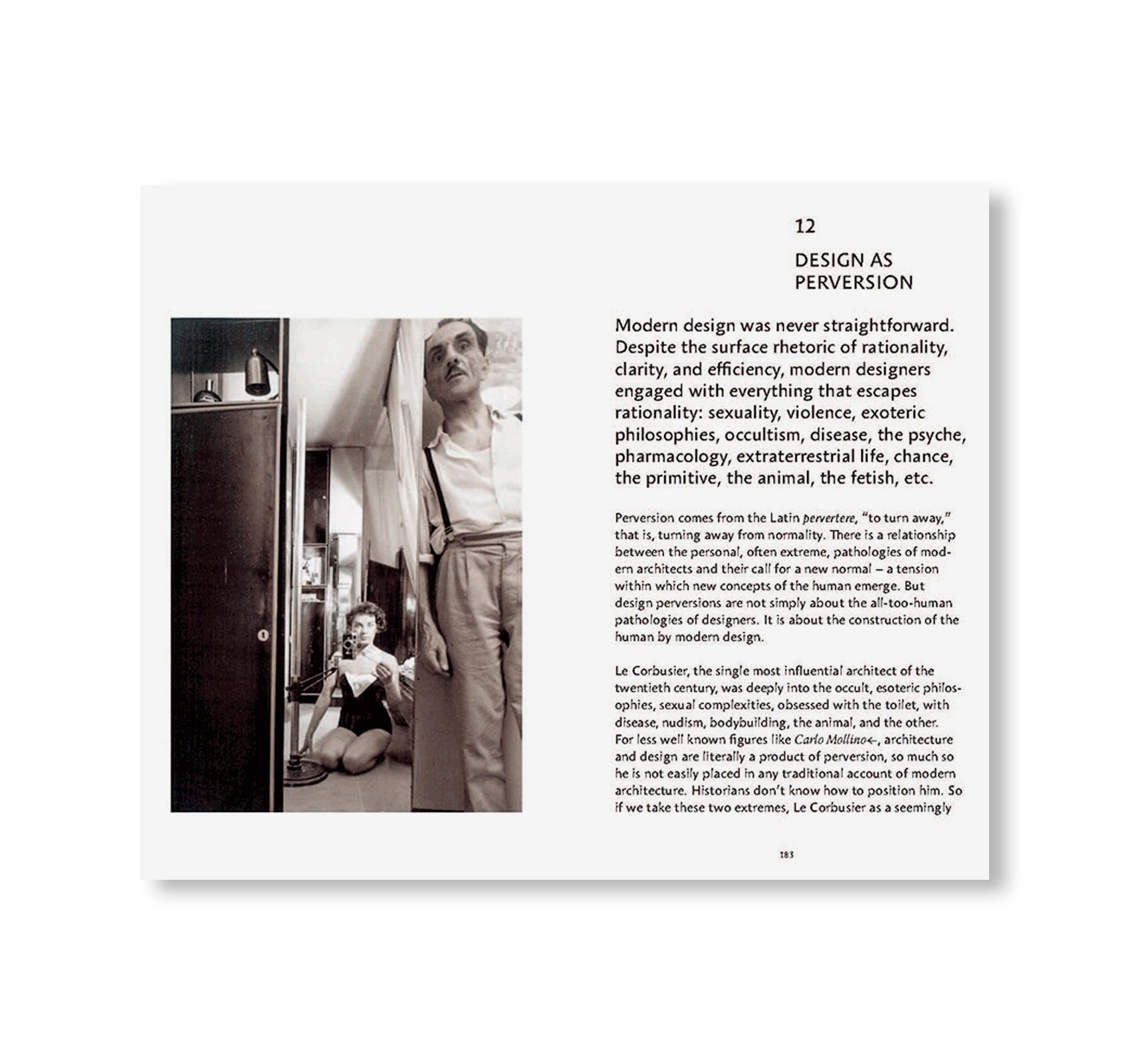 ARE WE HUMAN? - NOTES ON AN ARCHAEOLOGY OF DESIGN by Beatriz Colomina, Mark Wigley