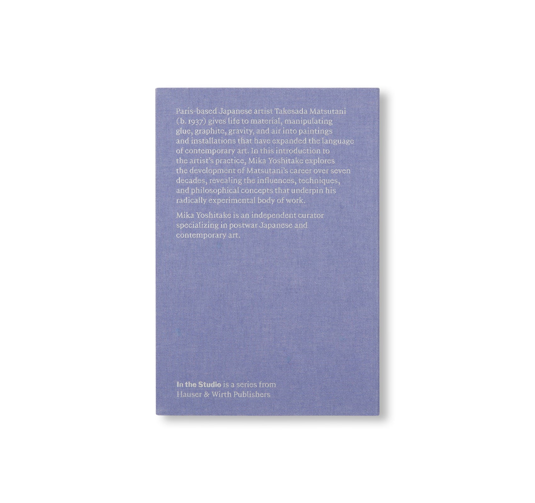 IN THE STUDIO: TAKESADA MATSUTANI by Takesada Matsutani