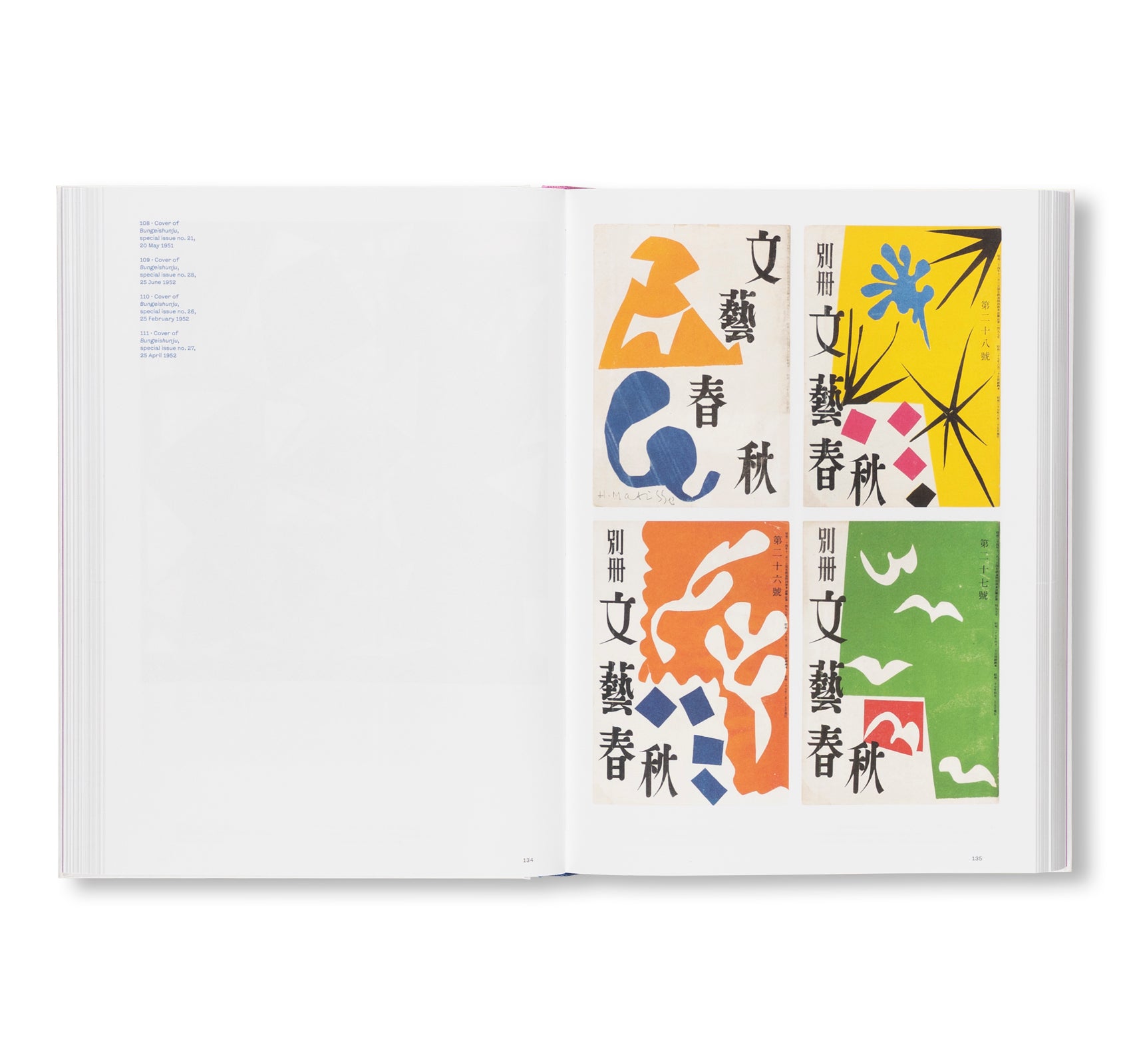 COLOUR UNBOUND: HENRI MATISSE 1941–1954 by Henri Matisse