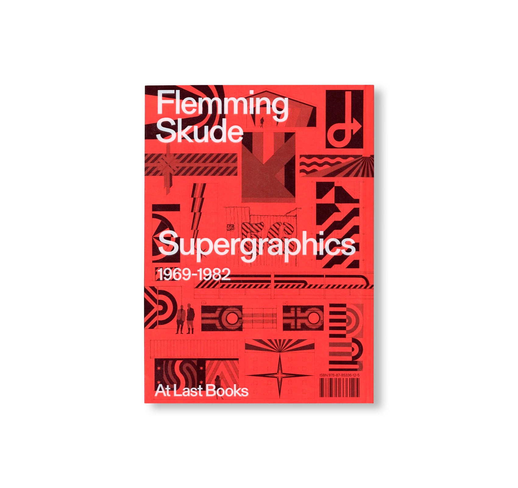 SUPERGRAFIK 1969–1982 by Flemming Skude