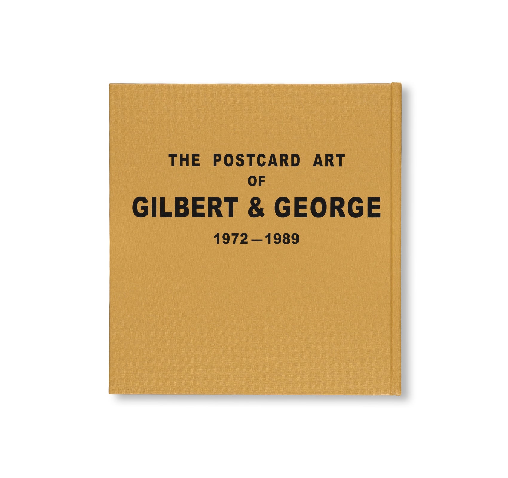 THE COMPLETE POSTCARD ART OF GILBERT AND GEORGE by Gilbert and George