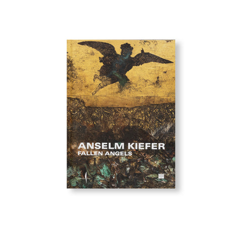 FALLEN ANGELS by Anselm Kiefer