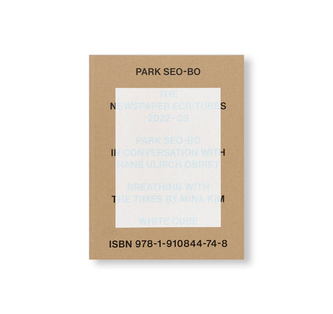 THE NEWSPAPER ECRITURES 2022-23 by Park Seo-Bo