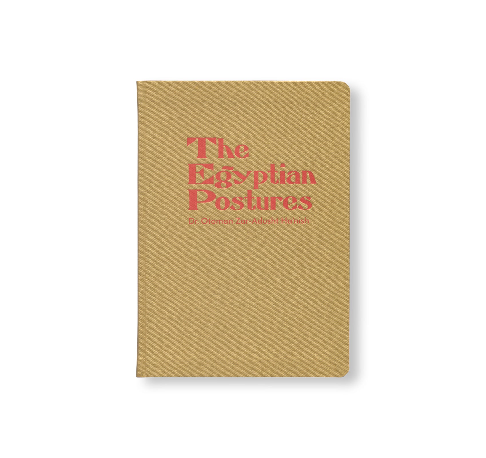 THE EGYPTIAN POSTURES by Ian Whittlesea