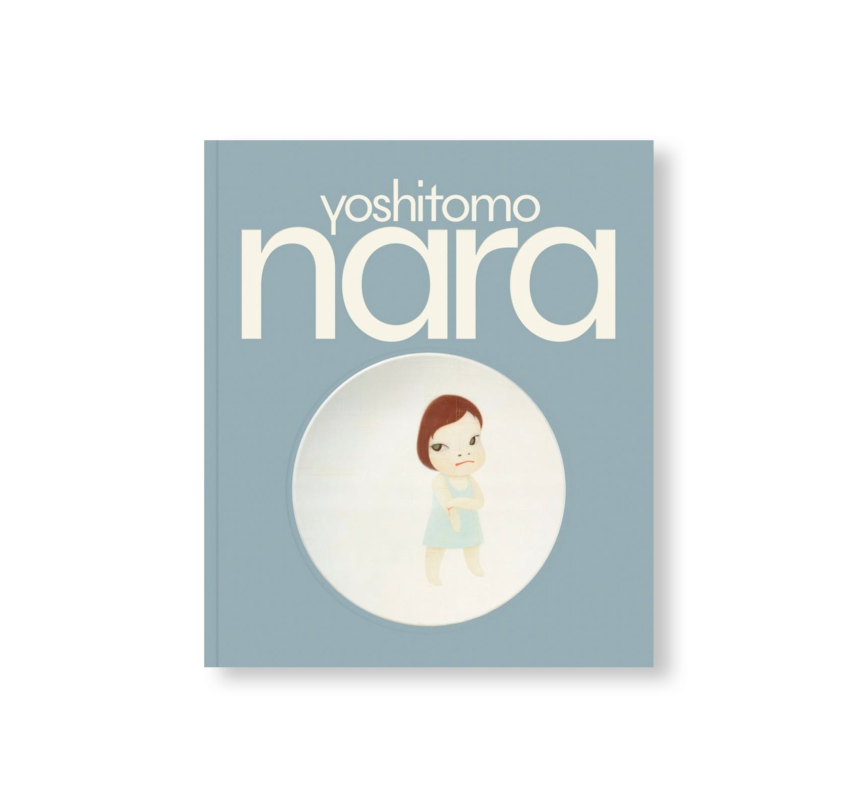 YOSHITOMO NARA by Yoshitomo Nara (LA FÁBRICA)