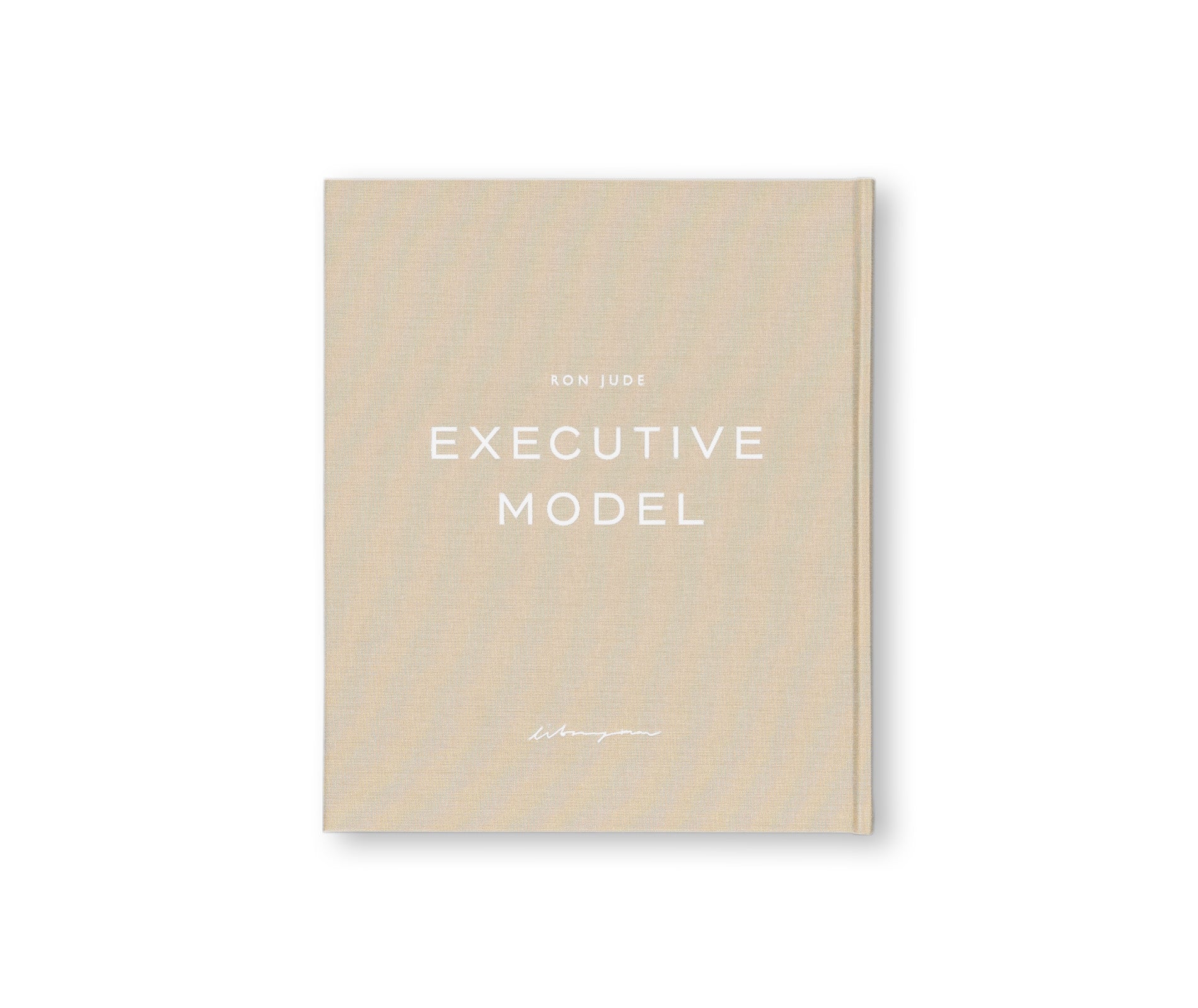 EXECUTIVE MODEL by Ron Jude [REVISED EDITION]