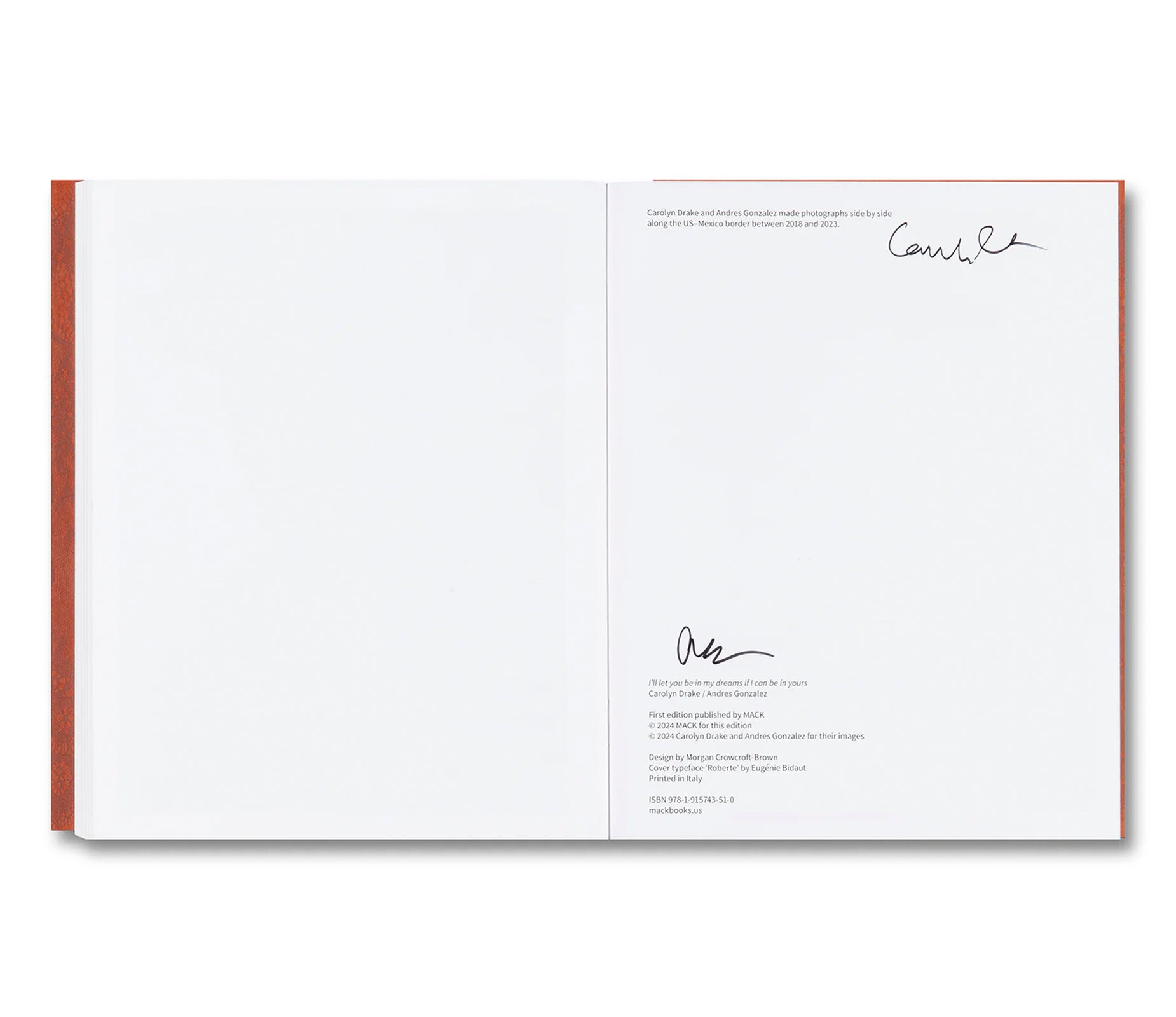 I’LL LET YOU BE IN MY DREAMS IF I CAN BE IN YOURS by Carolyn Drake, Andres Gonzalez [SIGNED]