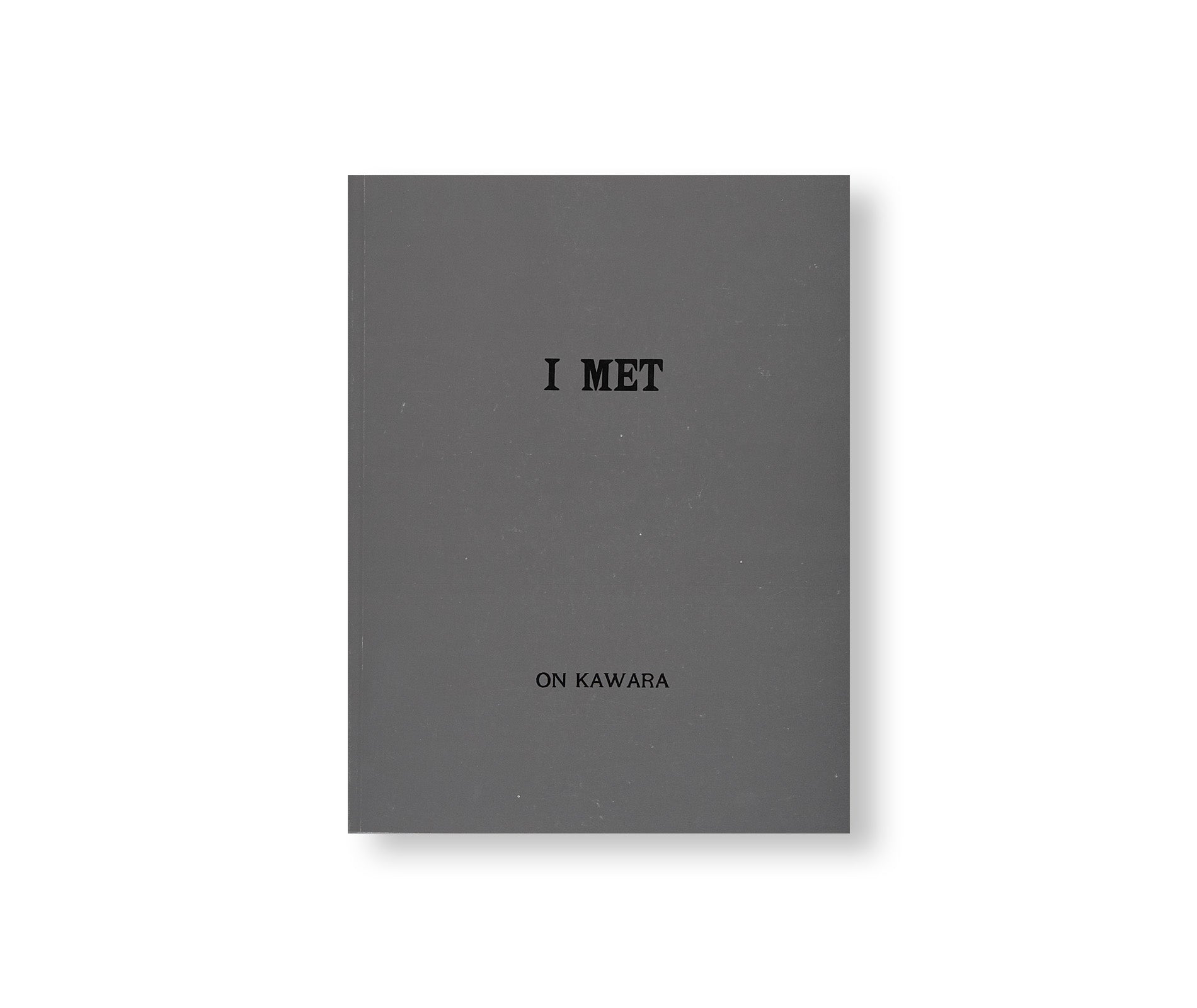 I WENT, I MET, I READ, JOURNAL: 1969. by On Kawara