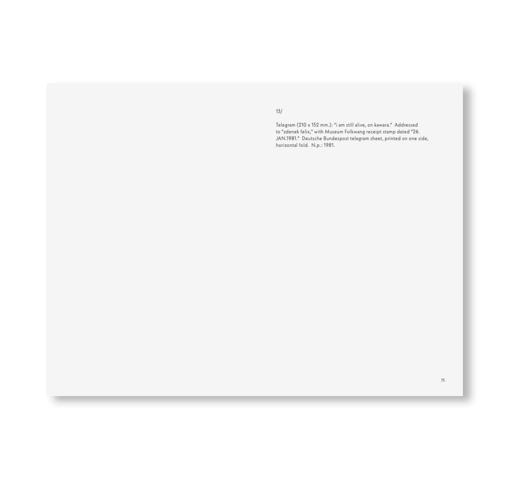 ON KAWARA I AM STILL ALIVE - CATALOGUE 252 by On Kawara