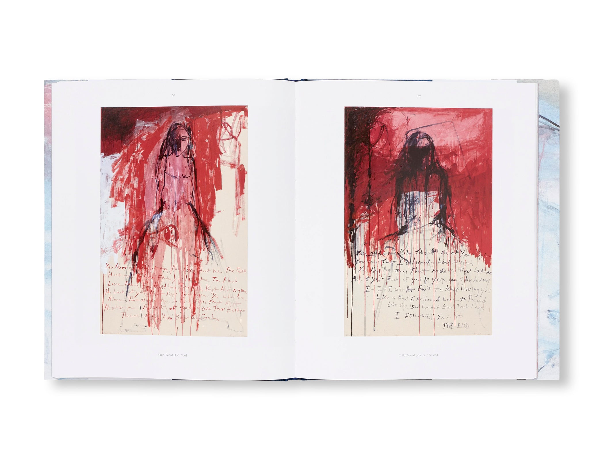 I FOLLOWED YOU TO THE END by Tracey Emin