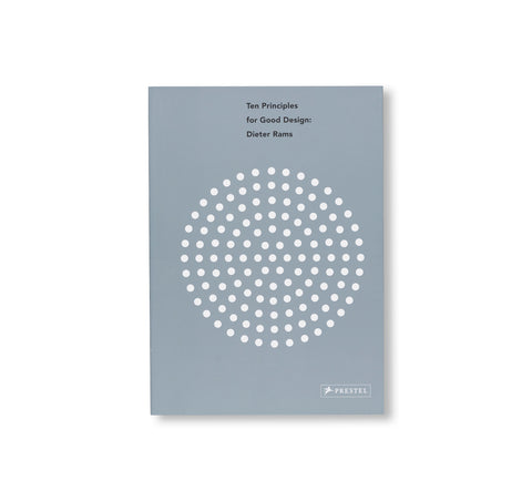 TEN PRINCIPLES FOR GOOD DESIGN by Dieter Rams