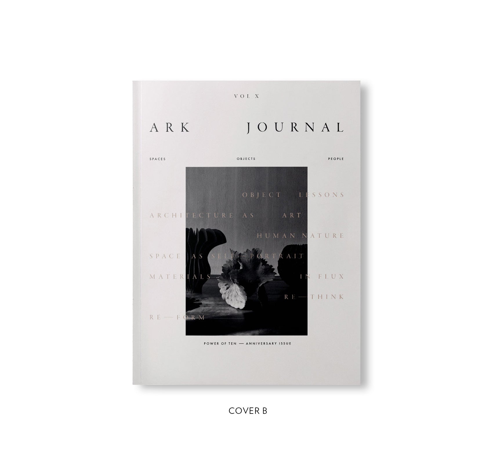 ARK JOURNAL VOLUME X AUTUMN/WINTER 2023 - SPECIAL ANNIVERSARY ISSUE