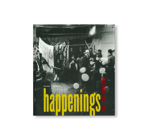 HAPPENINGS: NEW YORK, 1958–1963
