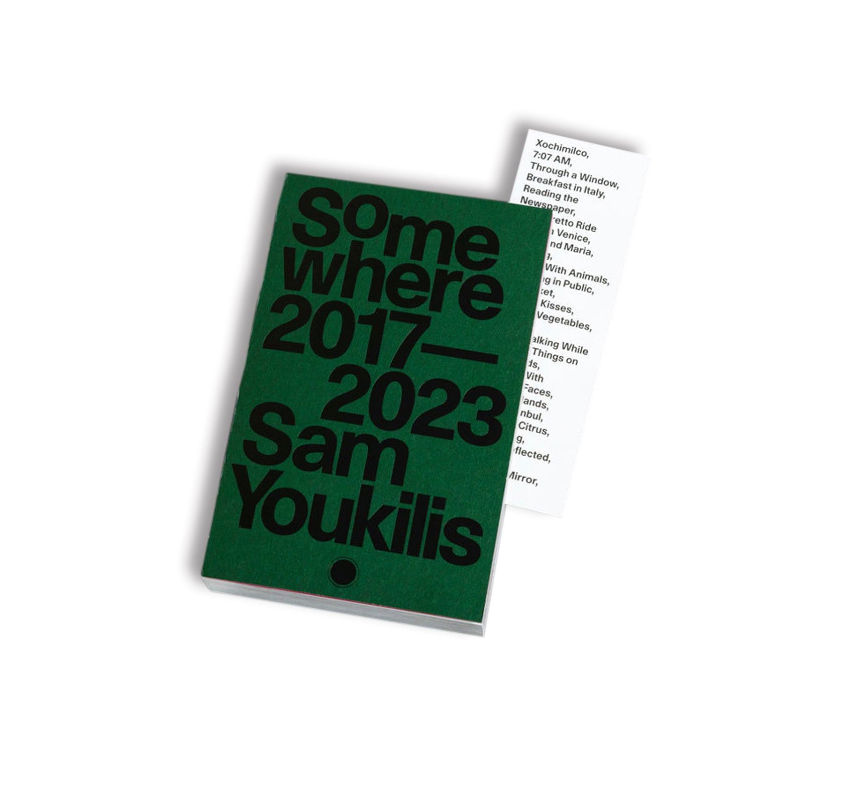 SOMEWHERE 2017-2023 by Sam Youkilis