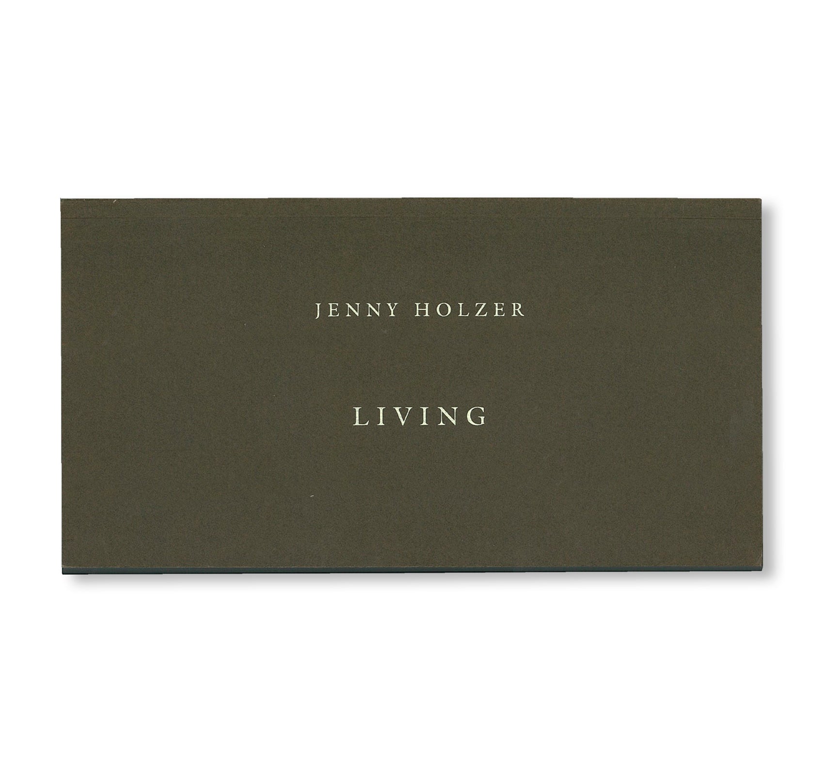 LIVING by Jenny Holzer [SECOND PRINTING]