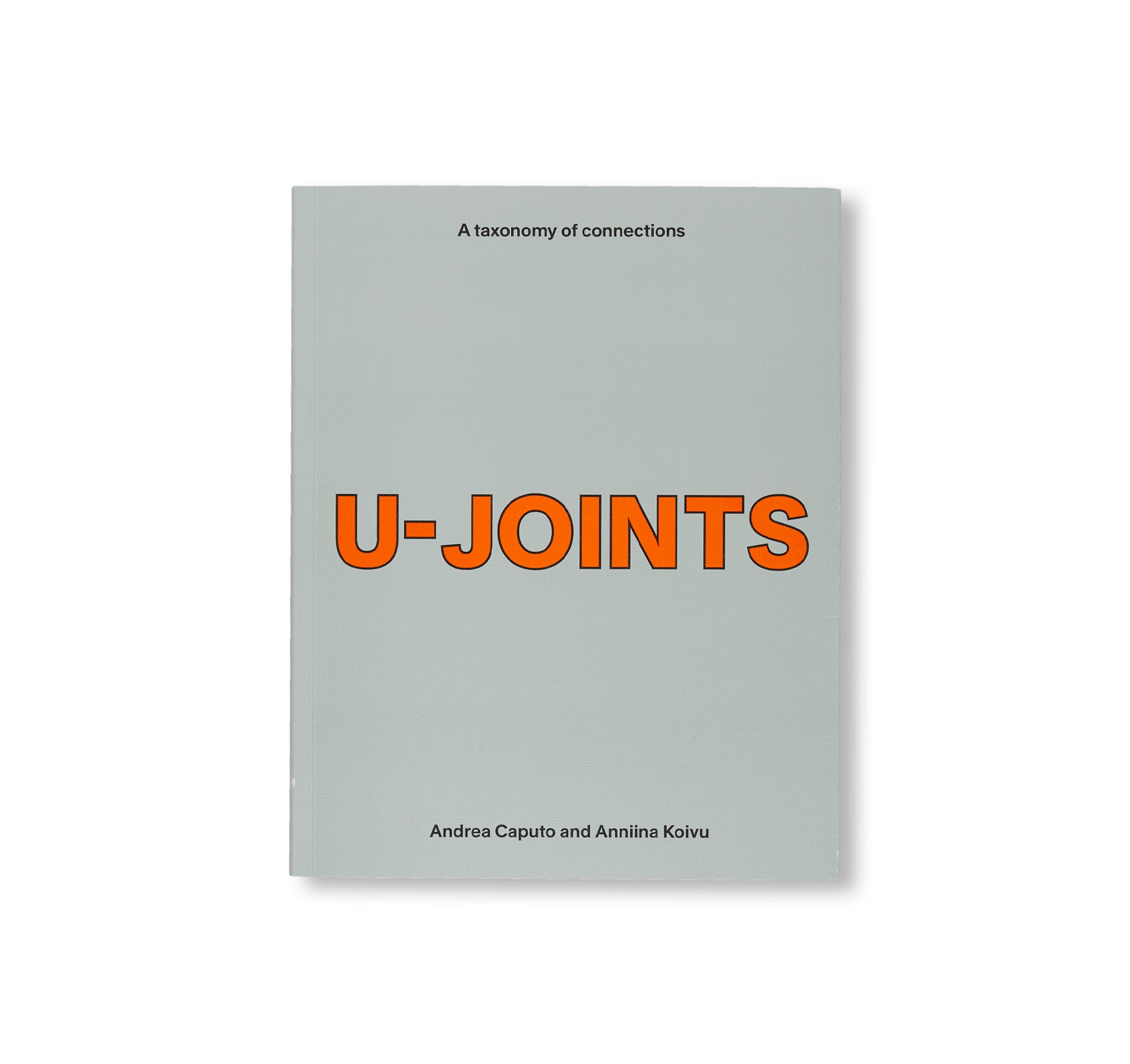 U-JOINTS - A TAXONOMY OF CONNECTIONS