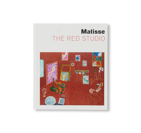 MATISSE: THE RED STUDIO by Henri Matisse