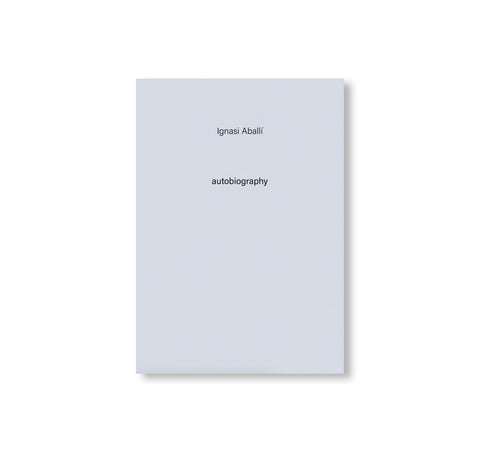 AUTOBIOGRAPHY N.10 by Ignasi Aballí