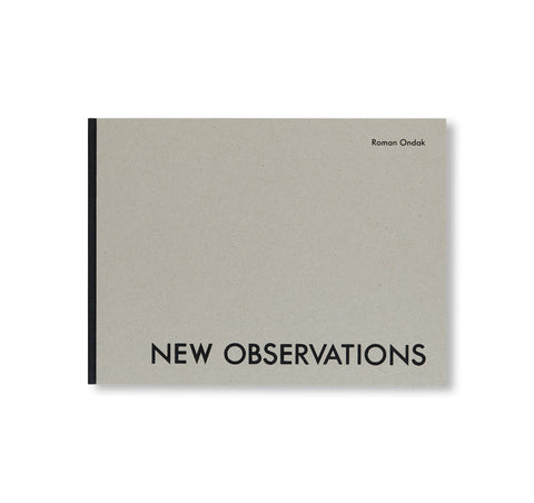 NEW OBSERVATIONS by Roman Ondák