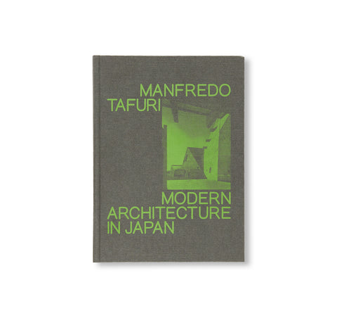 MODERN ARCHITECTURE IN JAPAN by Manfredo Tafuri