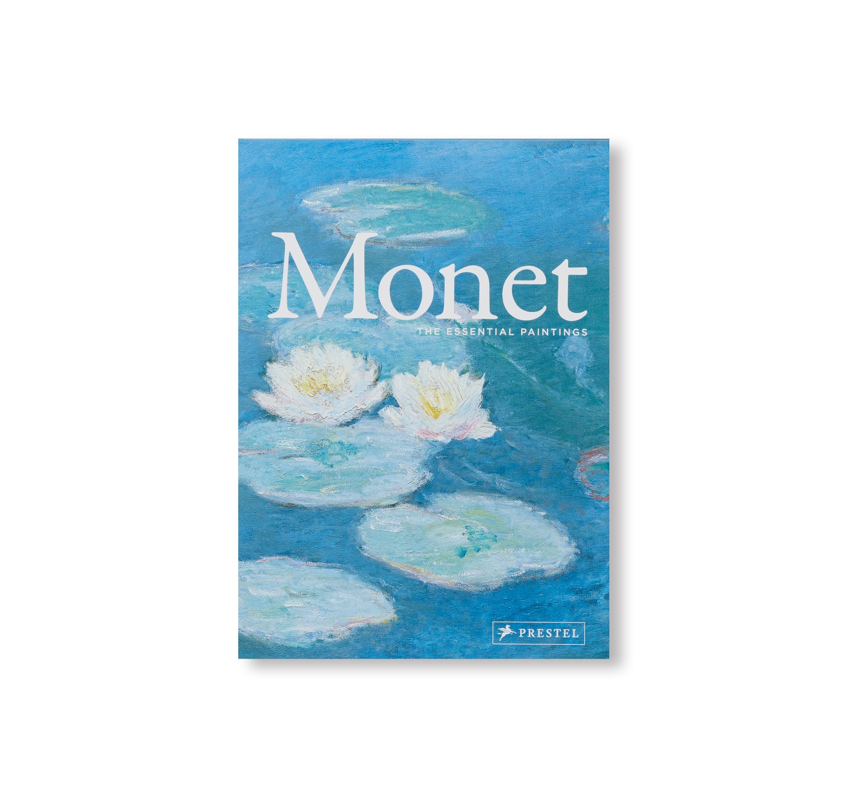 MONET - THE ESSENTIAL PAINTINGS by Anne Sefrioui