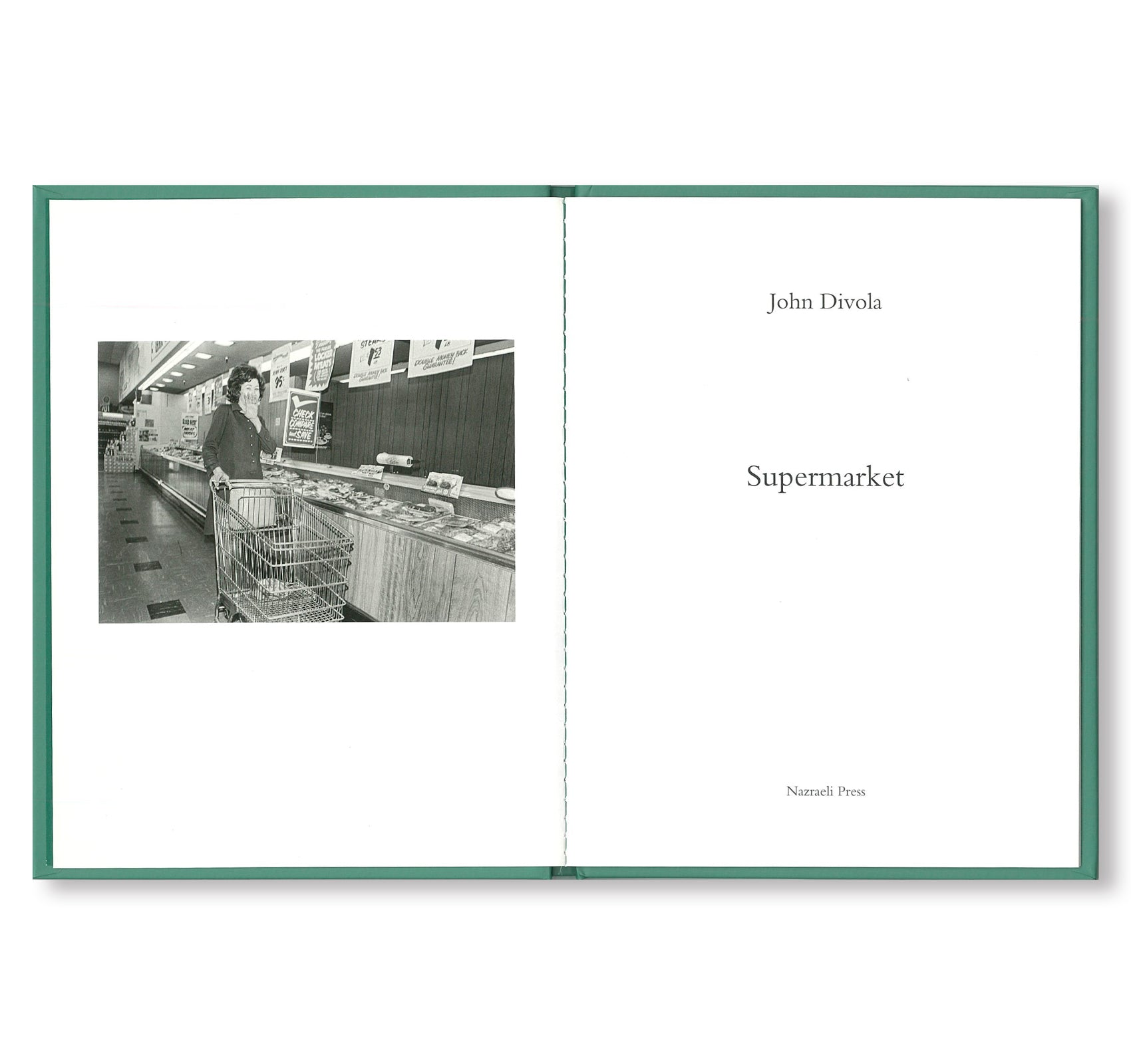 ONE PICTURE BOOK #81: SUPERMARKET by John Divola