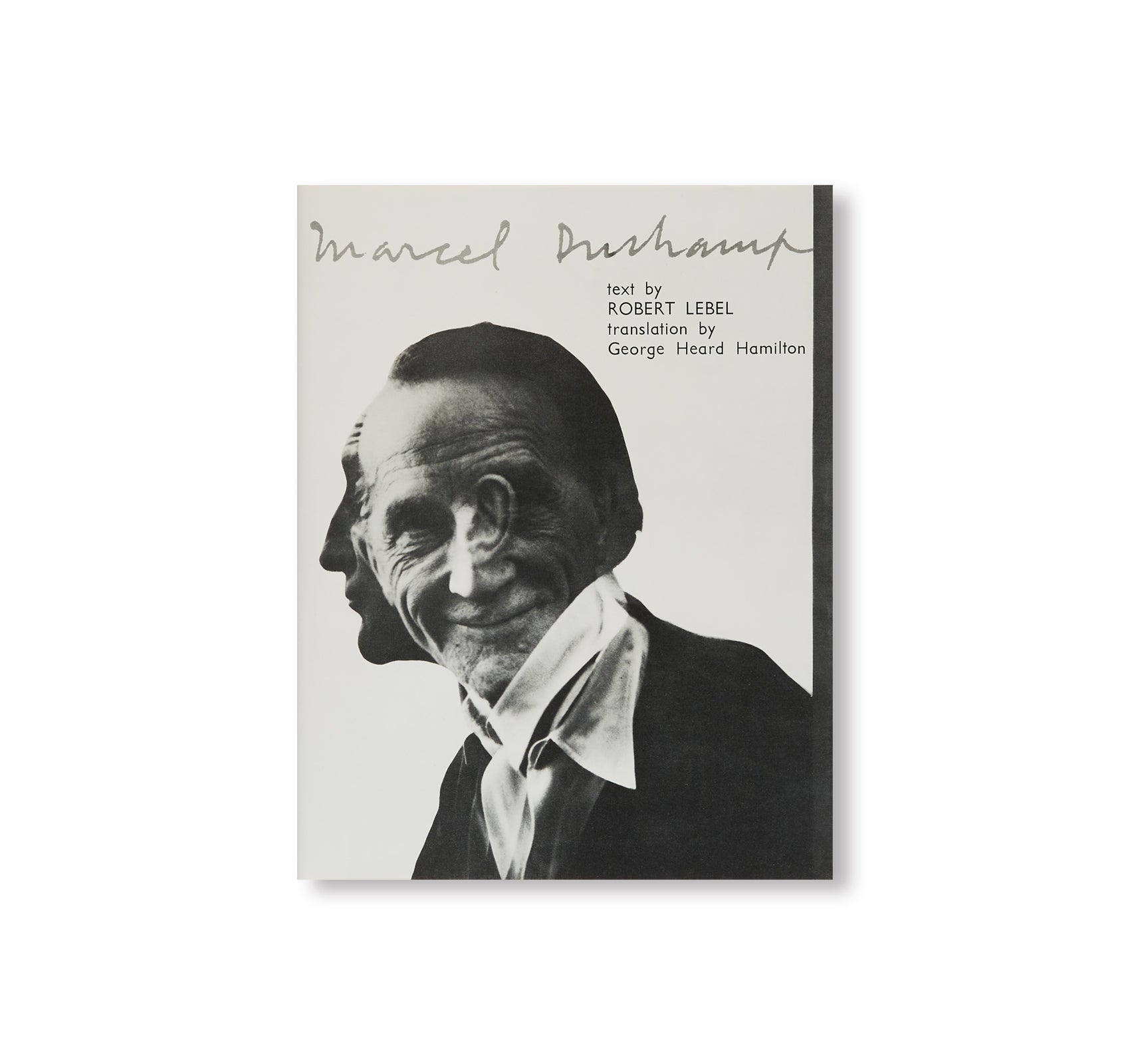 MARCEL DUCHAMP: FACSIMILE OF THE 1959 by Marcel Duchamp, Robert Lebel