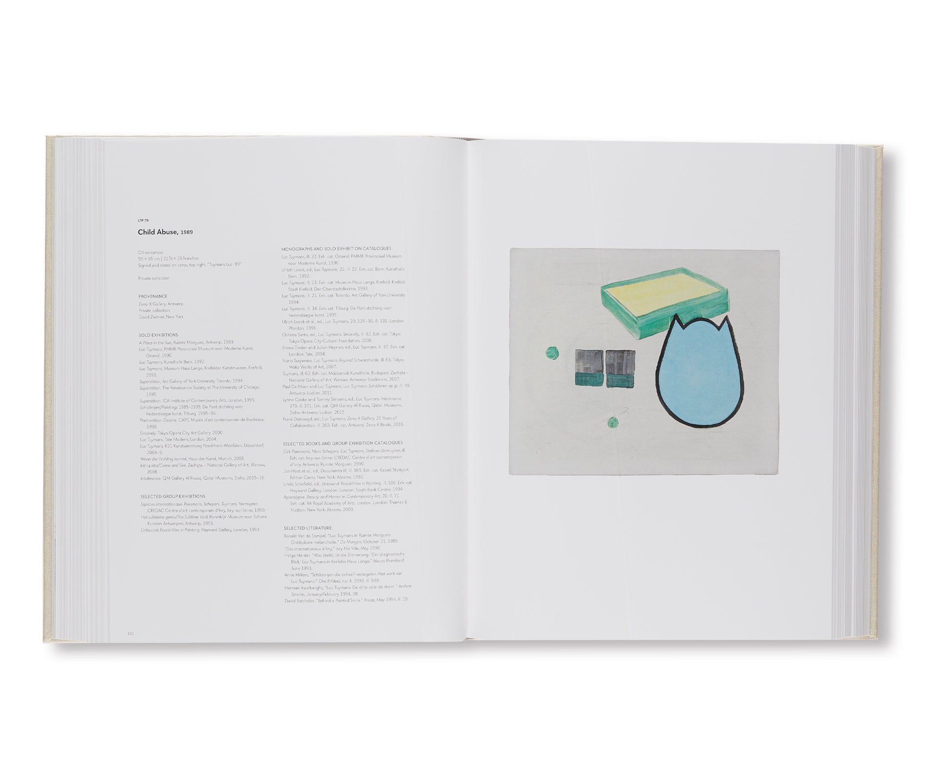 LUC TUYMANS: CATALOGUE RAISONNÉ OF PAINTINGS VOLUME 1, 1972–1994 by Luc Tuymans