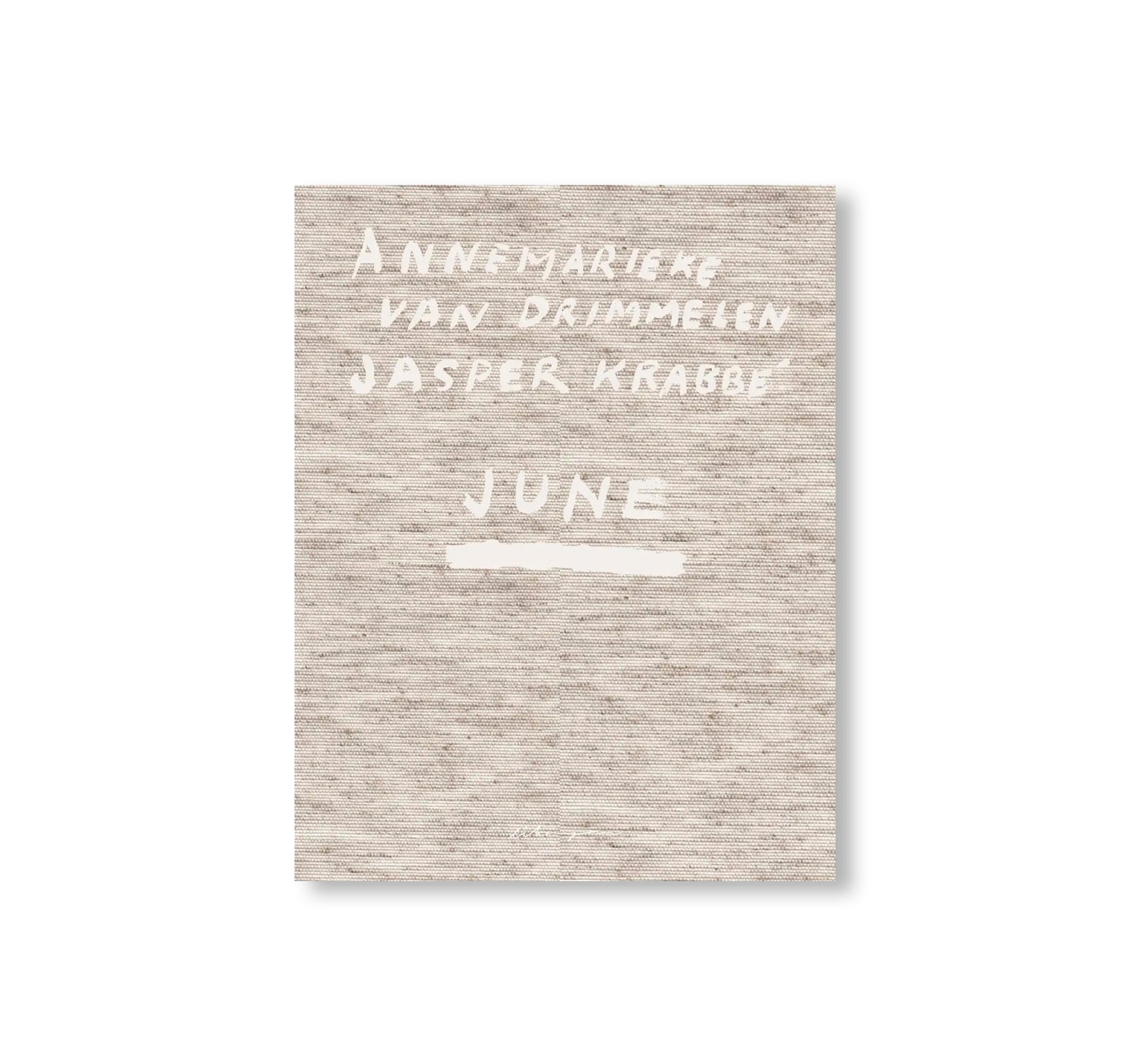 JUNE by Annemarieke van Drimmelen & Jasper Krabbé