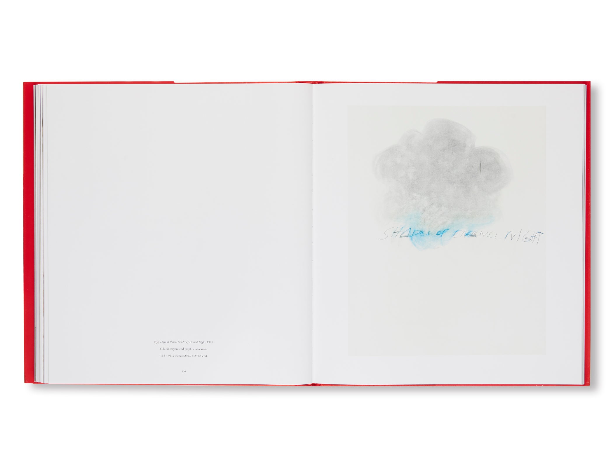 FIFTY DAYS AT ILIAM by Cy Twombly