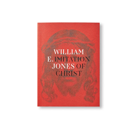 IMITATION OF CHRIST by William E. Jones