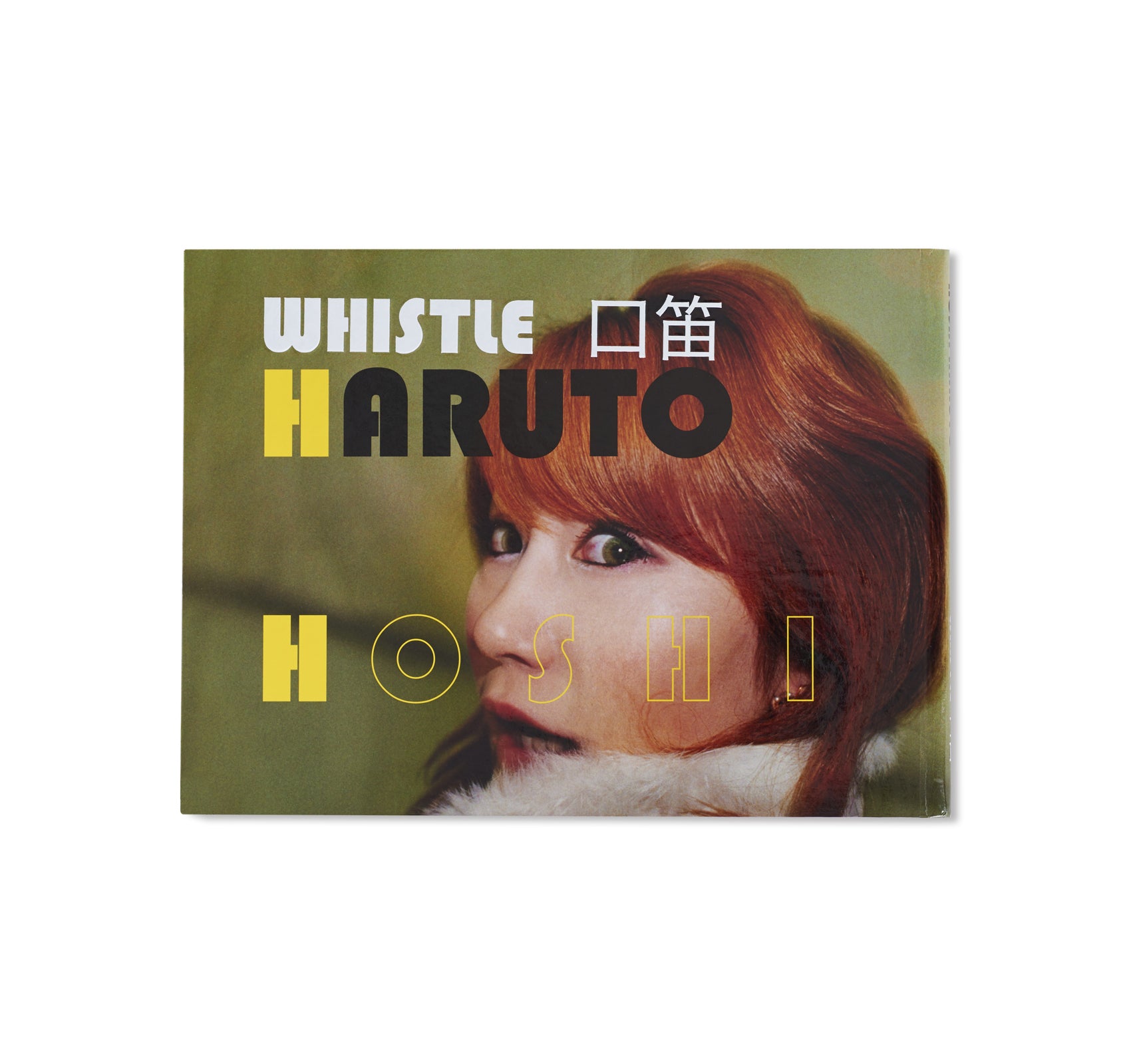 WHISTLE / 口笛 by Haruto Hoshi [SIGNED]