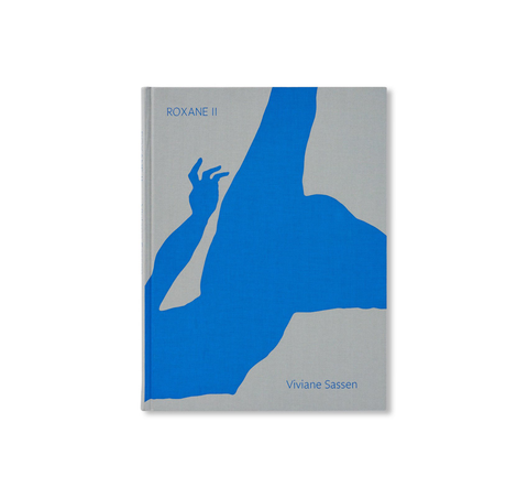 ROXANE II by Viviane Sassen [FIRST EDITION]