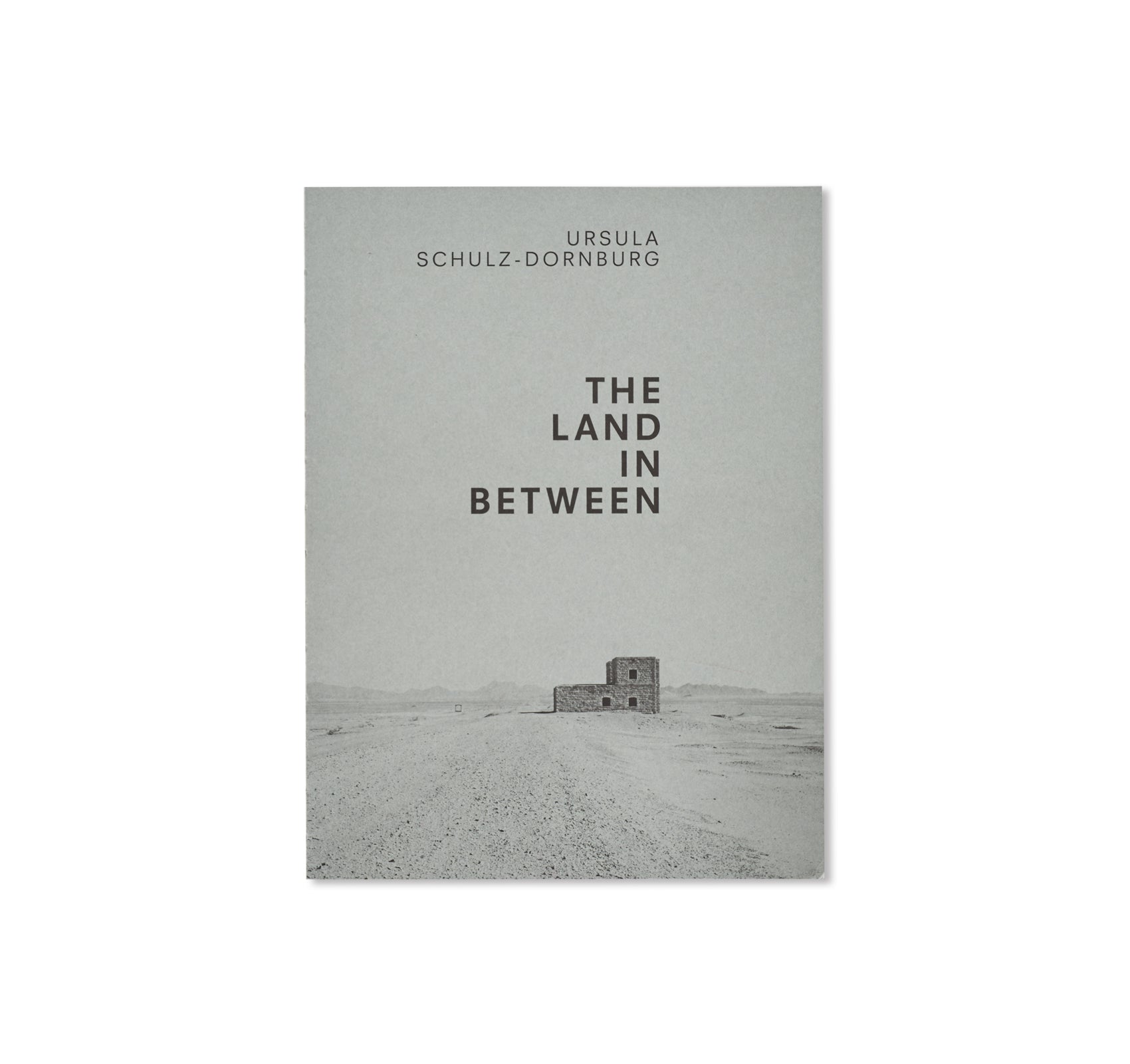 THE LAND IN BETWEEN by Ursula Schulz-Dornburg