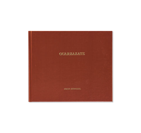 OUARZAZATE by Mark Ruwedel [SIGNED]