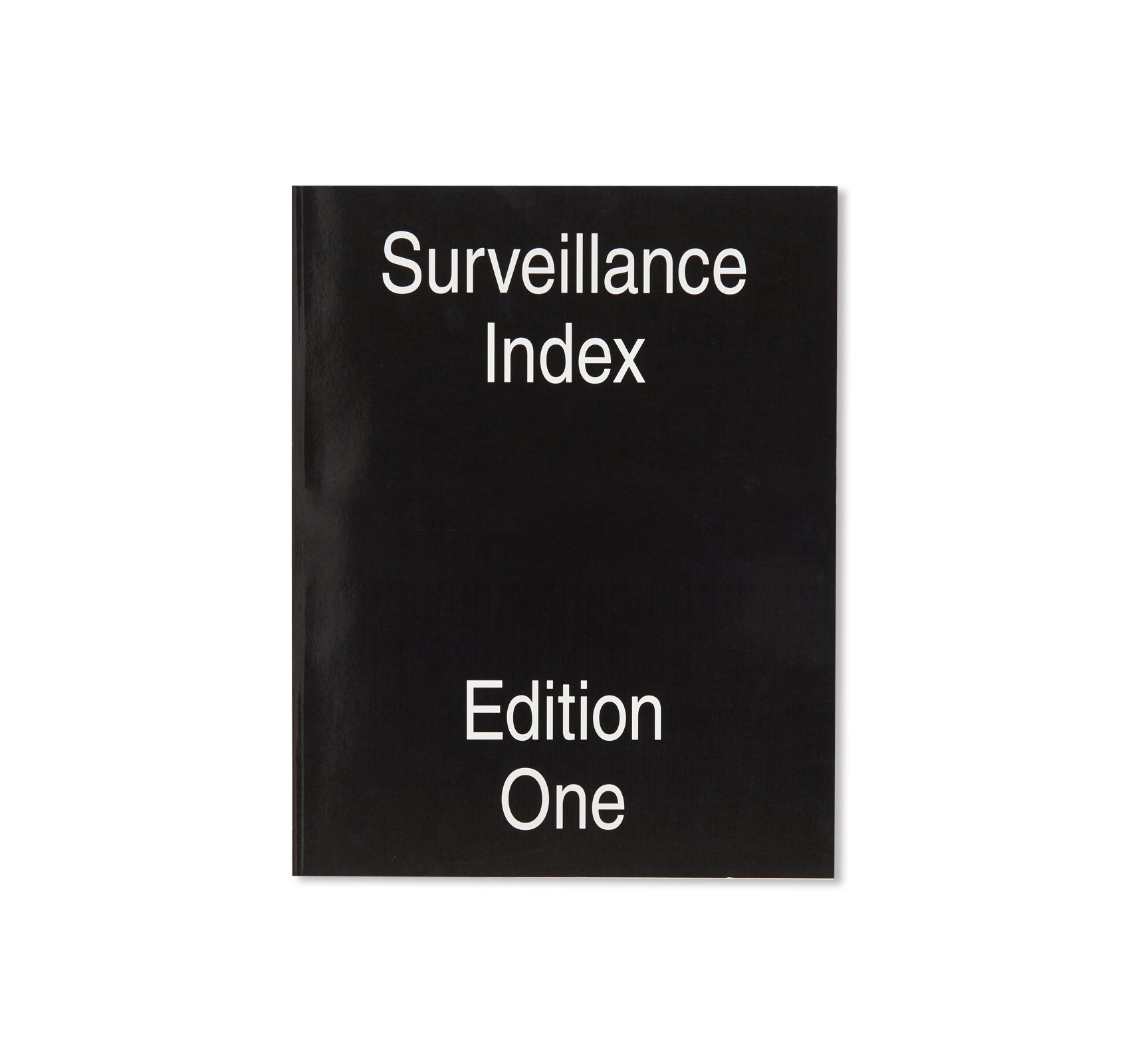 SURVEILLANCE INDEX EDITION ONE by Mark Ghuneim