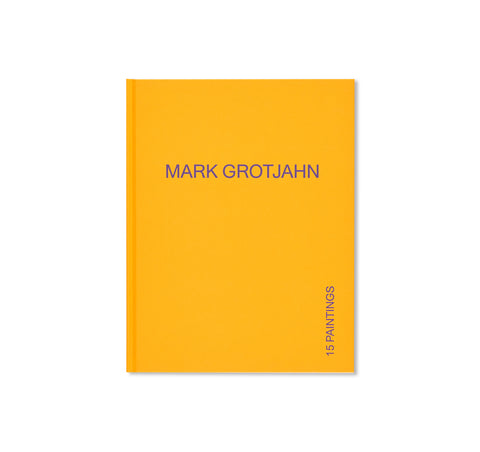 15 PAINTINGS by Mark Grotjahn