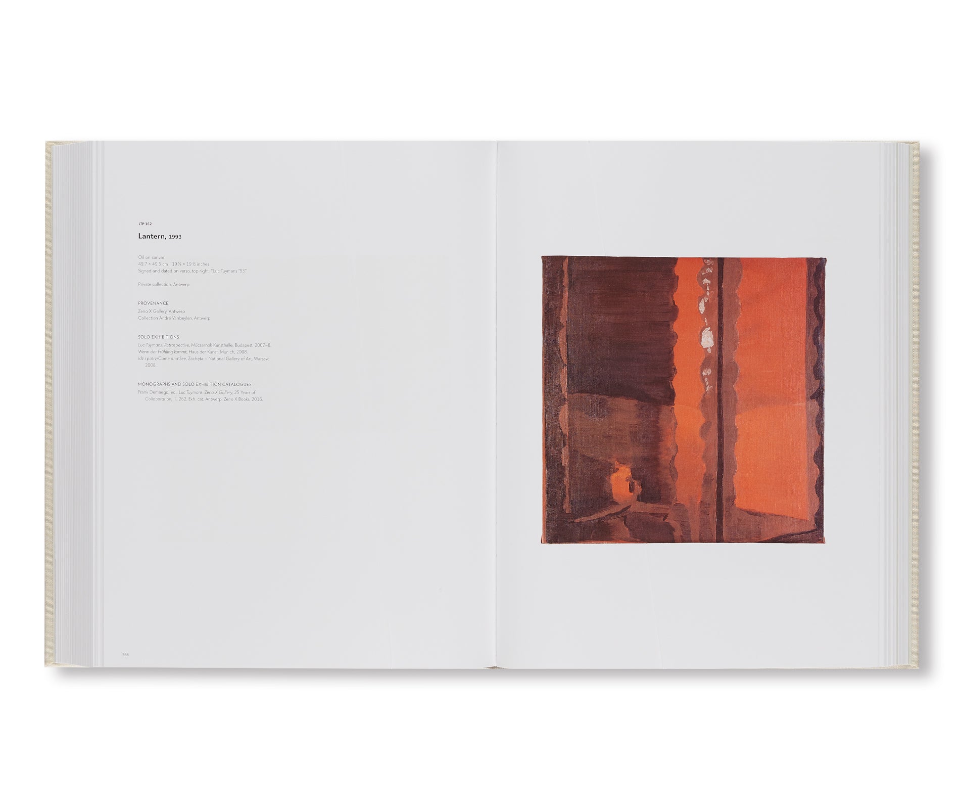 LUC TUYMANS: CATALOGUE RAISONNÉ OF PAINTINGS VOLUME 1, 1972–1994 by Luc Tuymans