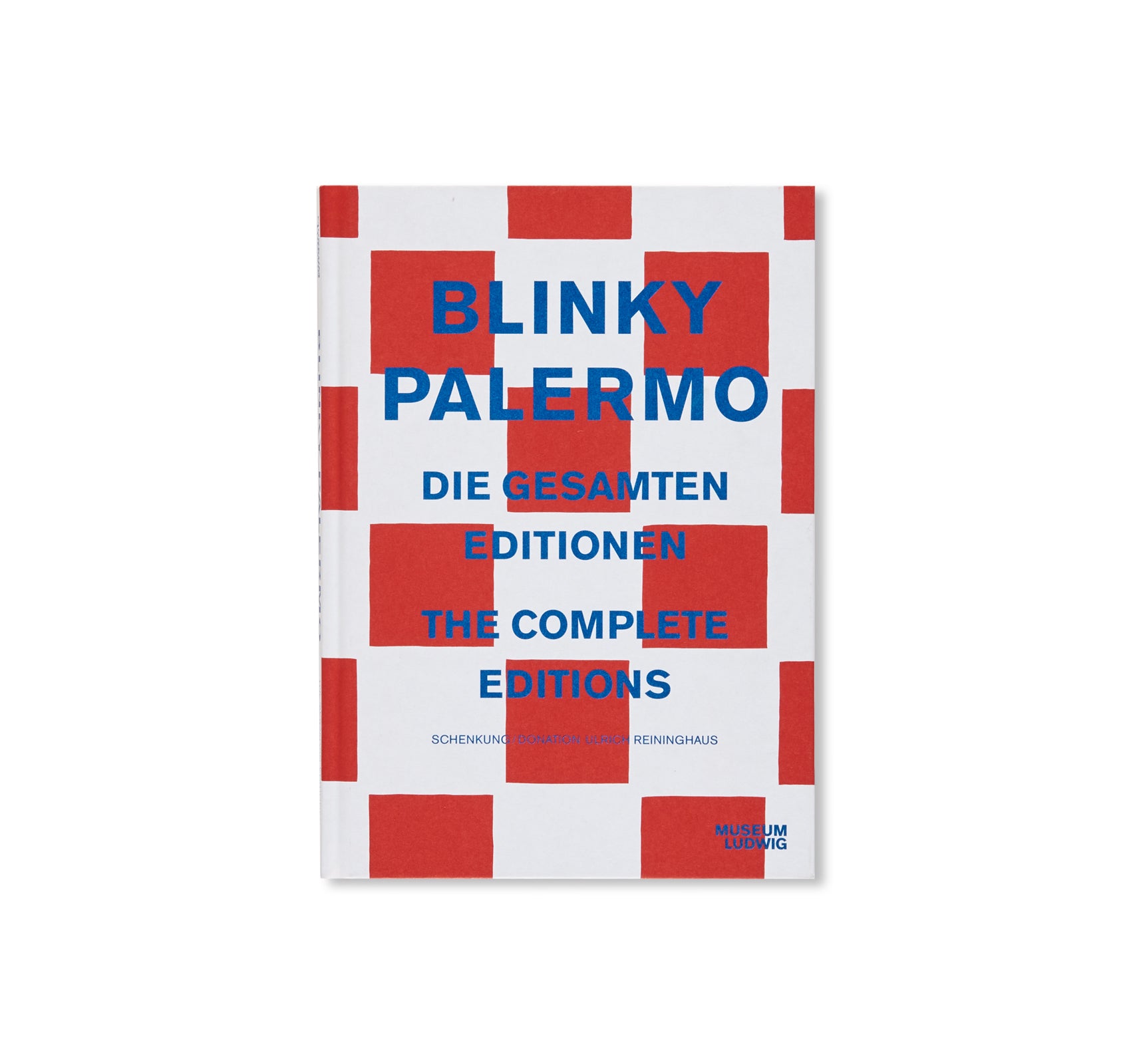 THE COMPLETE EDITIONS by Blinky Palermo