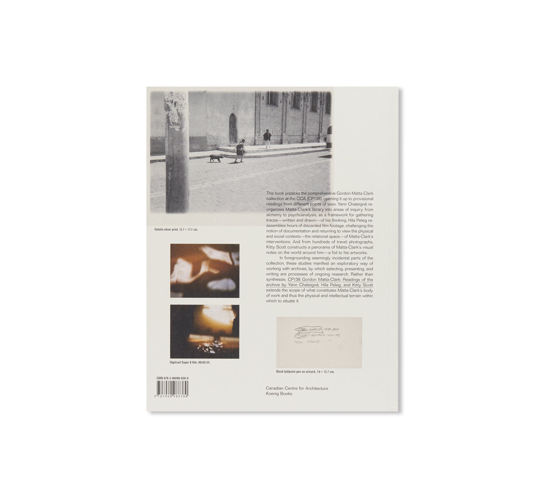 CP138 GORDON MATTA-CLARK: READINGS OF THE ARCHIVE by Gordon Matta-Clark