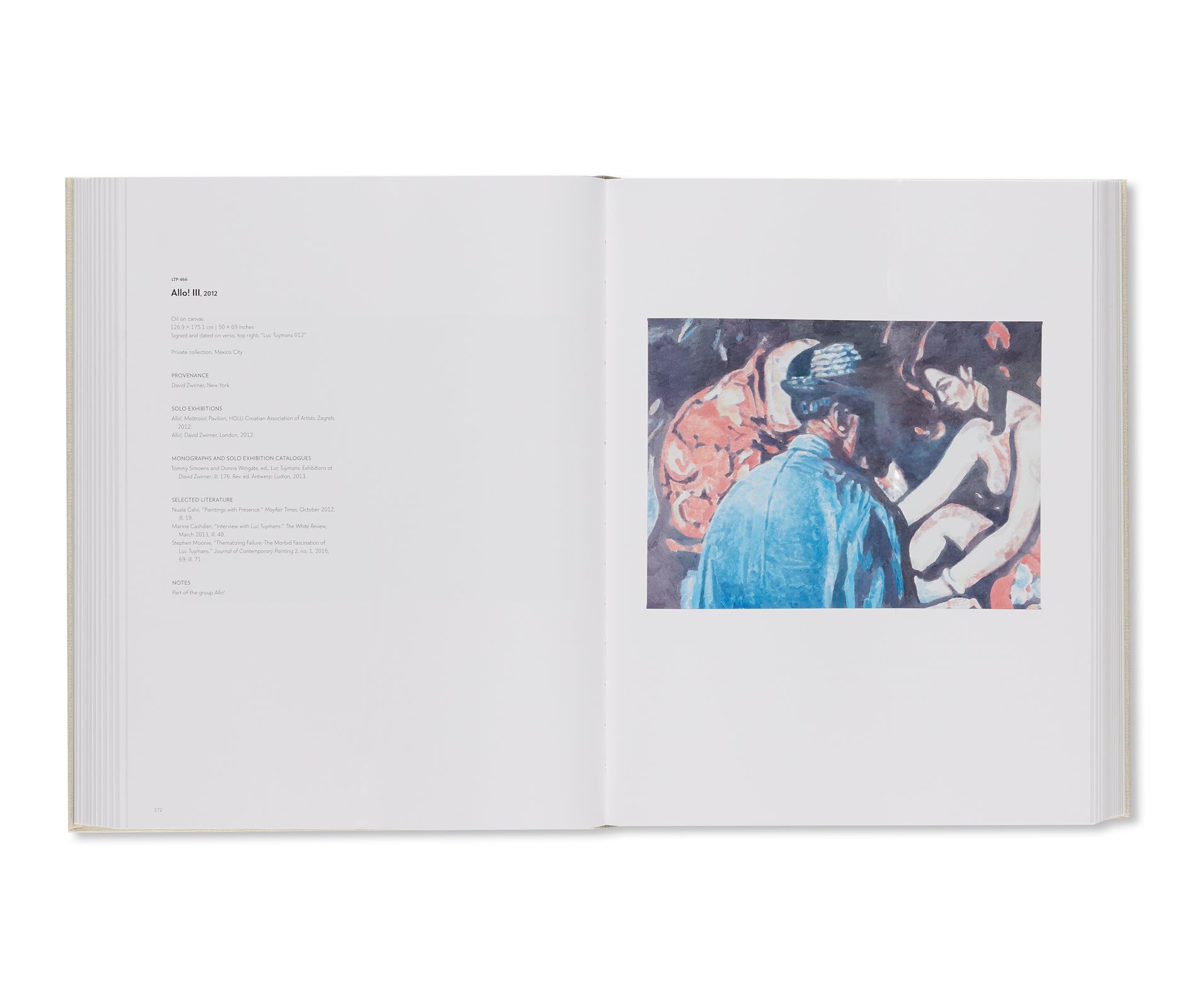 LUC TUYMANS: CATALOGUE RAISONNÉ OF PAINTINGS VOLUME 3, 2007–2018 by Luc Tuymans