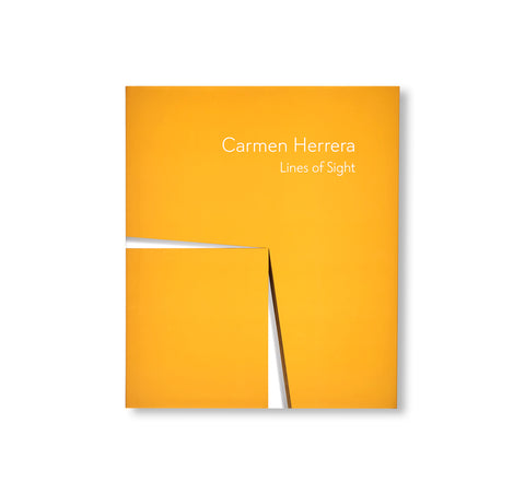 LINES OF SIGHT by Carmen Herrera