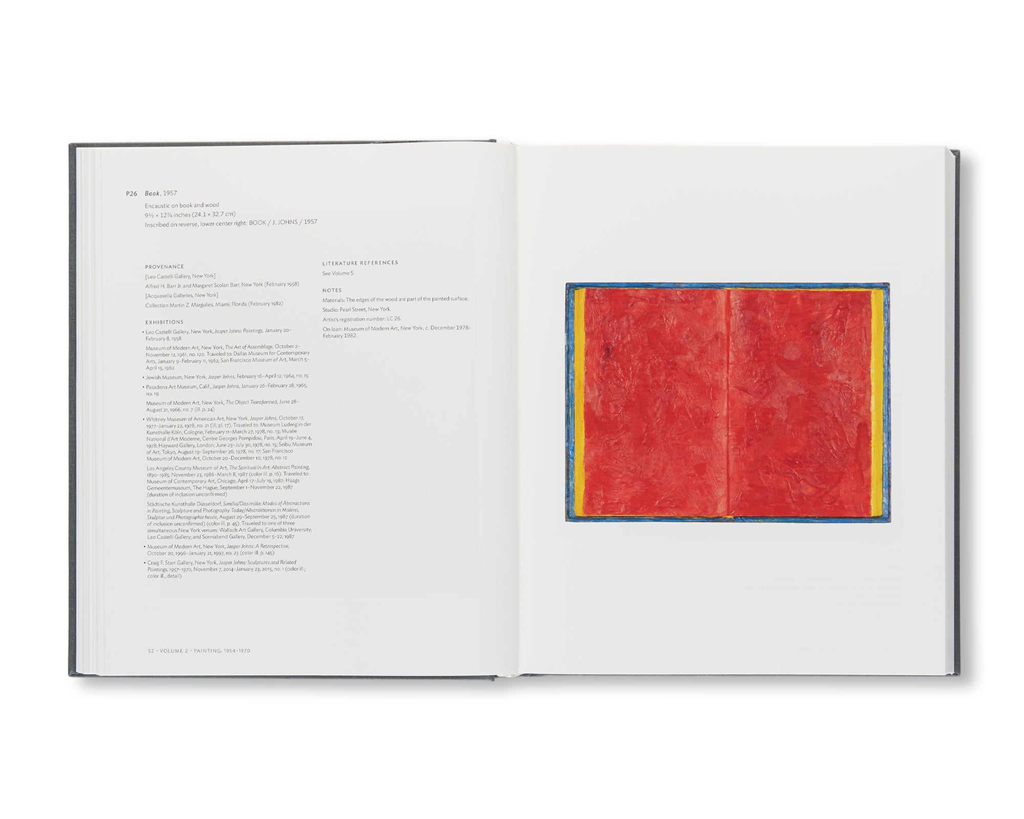 JASPER JOHNS: CATALOGUE RAISONNÉ OF PAINTING AND SCULPTURE by Roberta Bernstein