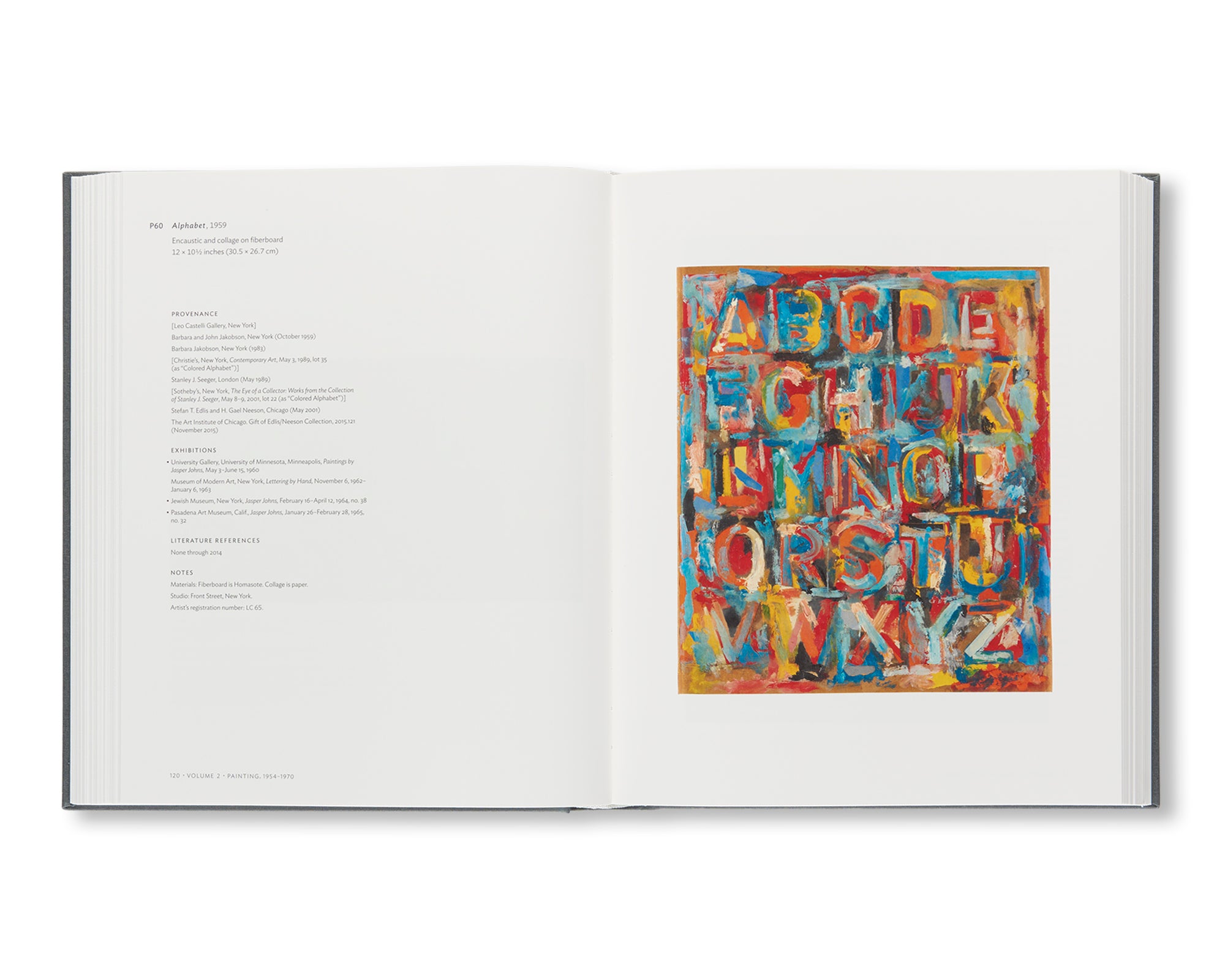 JASPER JOHNS: CATALOGUE RAISONNÉ OF PAINTING AND SCULPTURE by Roberta Bernstein